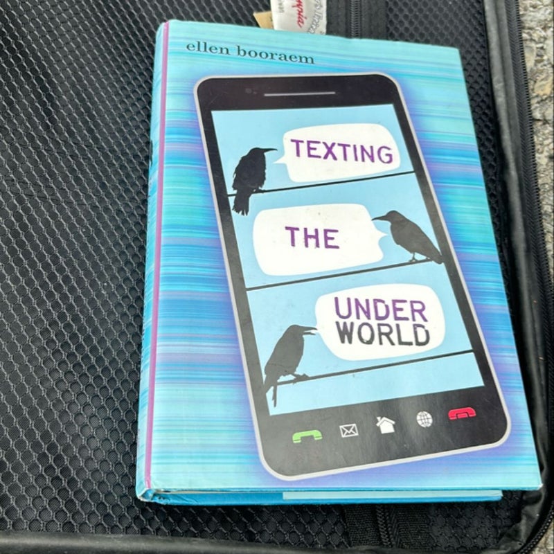 Texting the Underworld