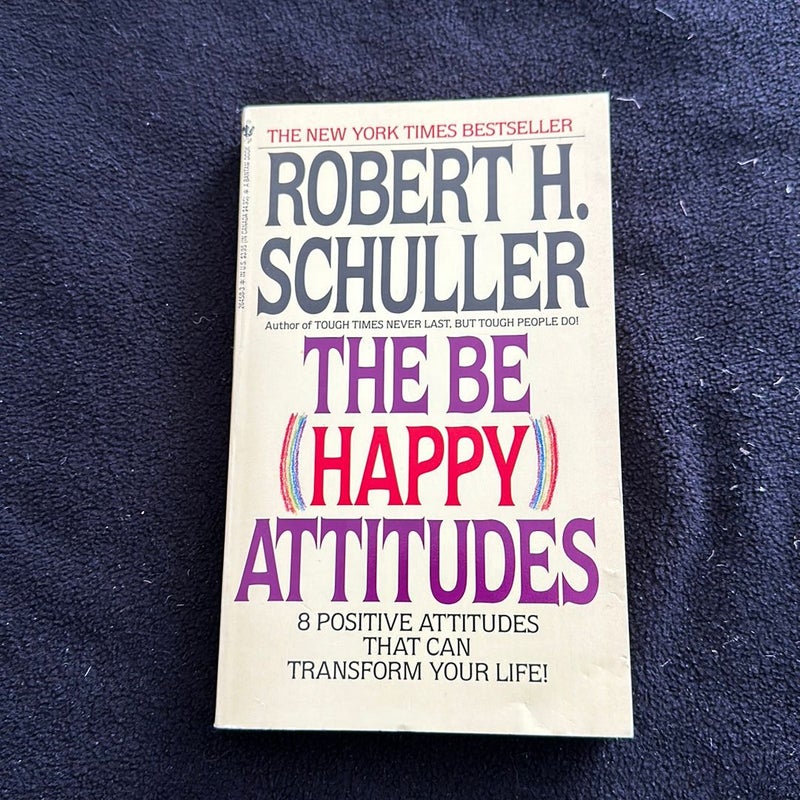 The Be (Happy) Attitudes