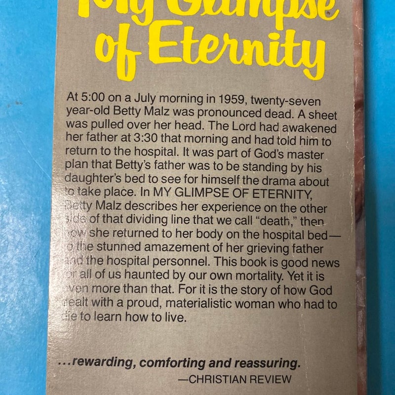 My Glimpse of Eternity