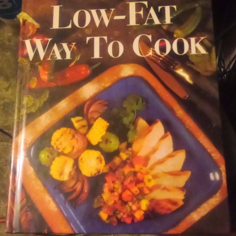 The Low-Fat Way to Cook