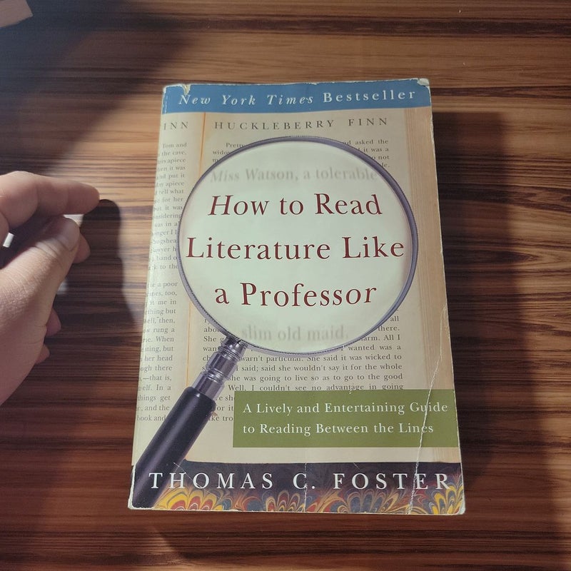 How to Read Literature Like a Professor