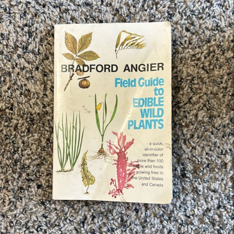 Field Guide to Edible Wild Plants