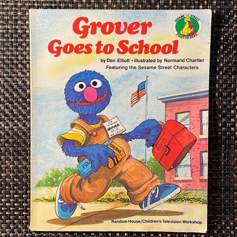 Grover Goes to School