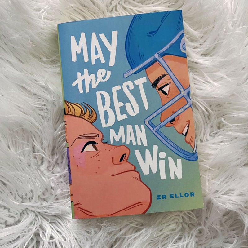May the Best Man Win
