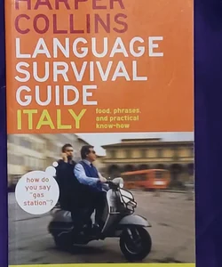 HarperCollins Language Survival Guide: Italy