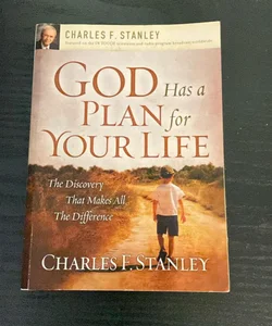 God Has a Plan for Your Life