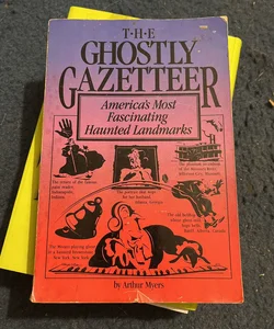 The Ghostly Gazetteer