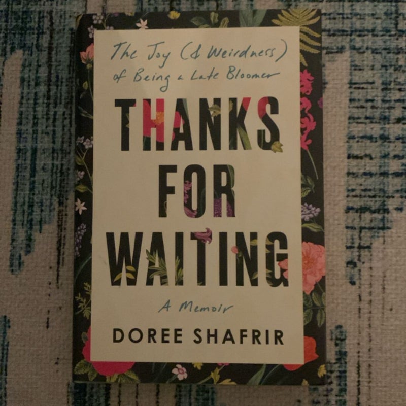 Thanks for Waiting