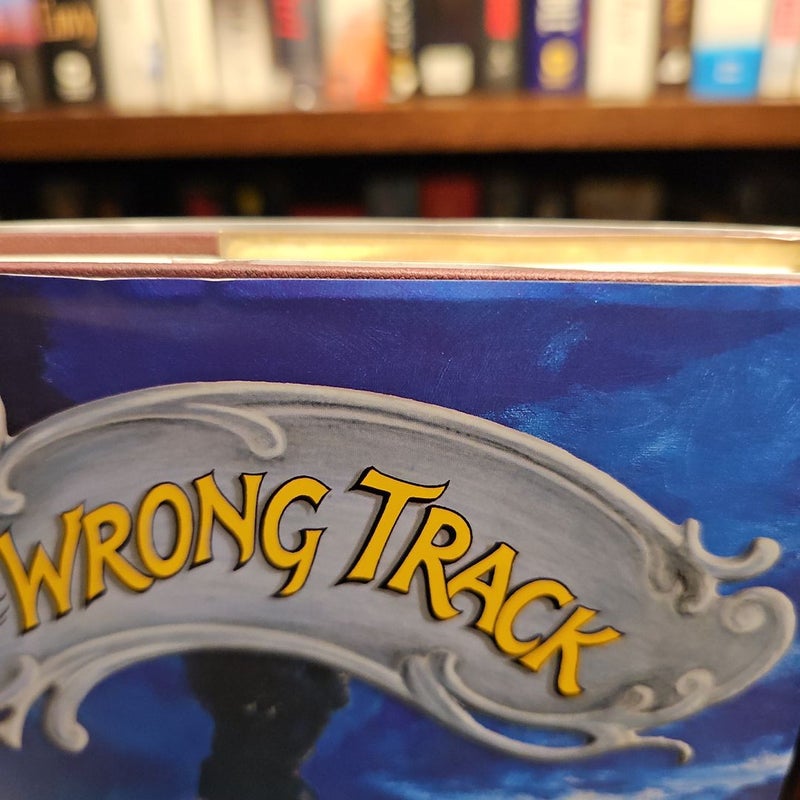 On the Wrong Track