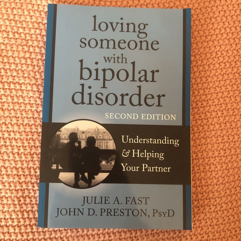 Loving Someone with Bipolar Disorder