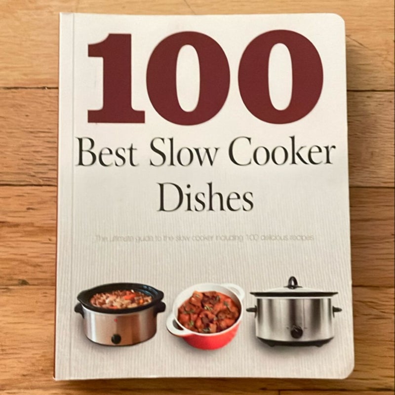 100 Best Slow Cooker Dishes