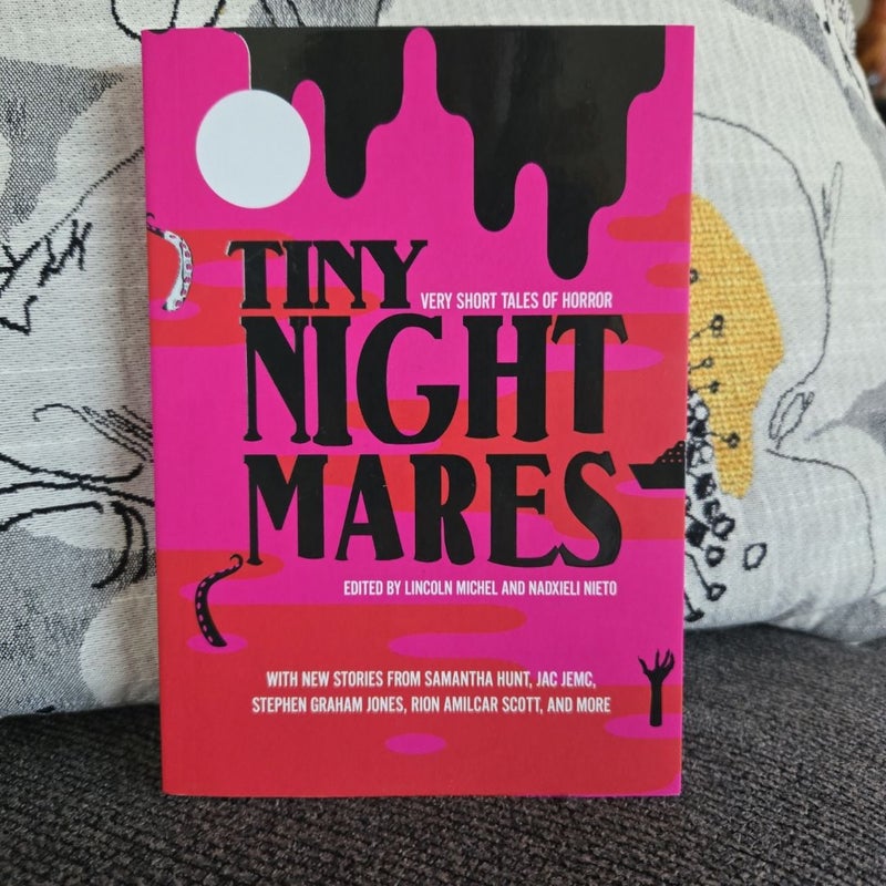 Tiny Nightmares