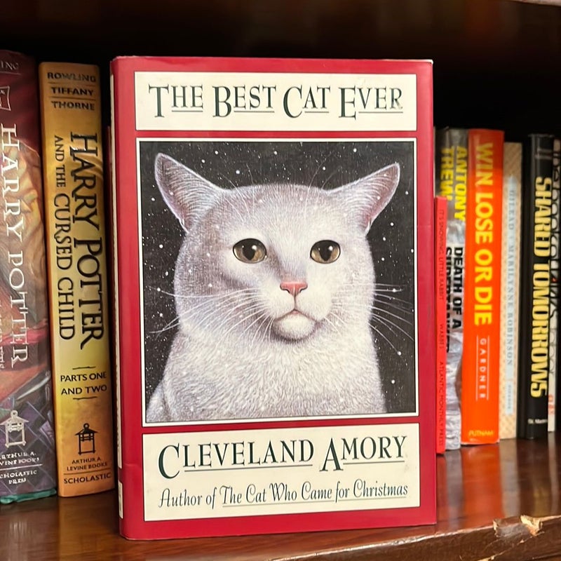 The Best Cat Ever (First Edition)