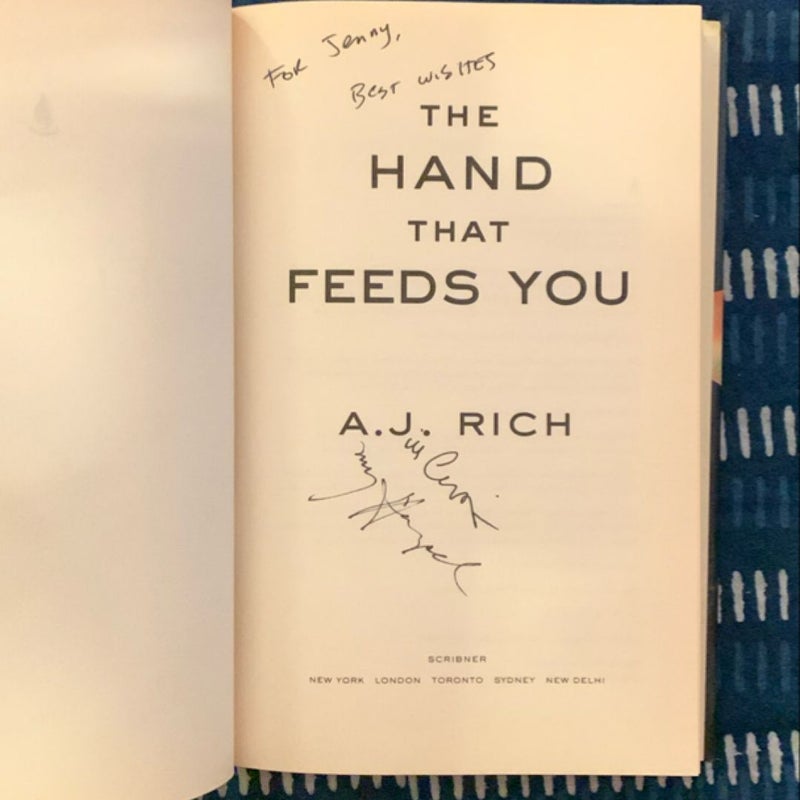 The Hand That Feeds You (signed copy)