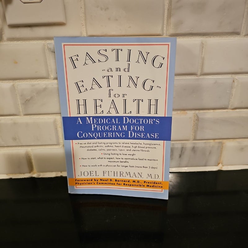 Fasting and Eating for Health