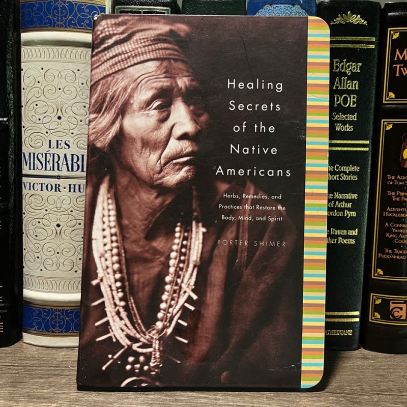 Healing Secrets Of the Native Americans