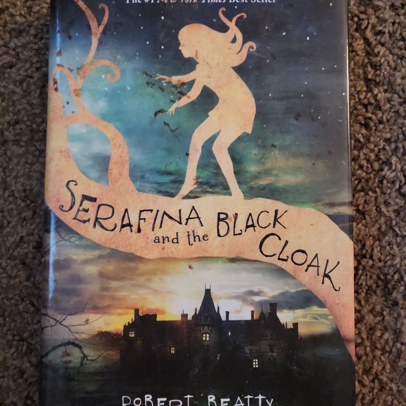 Serafina and the Black Cloak (the Serafina Series Book 1)