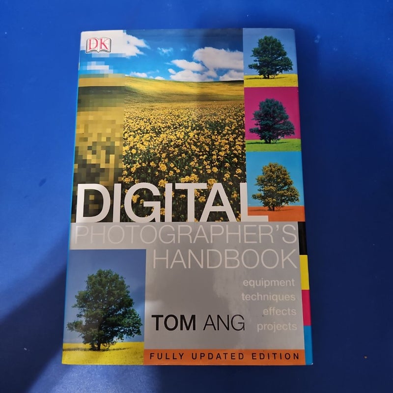 Digital Photographer's Handbook