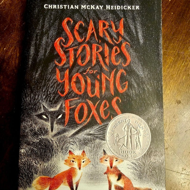 Scary Stories for Young Foxes