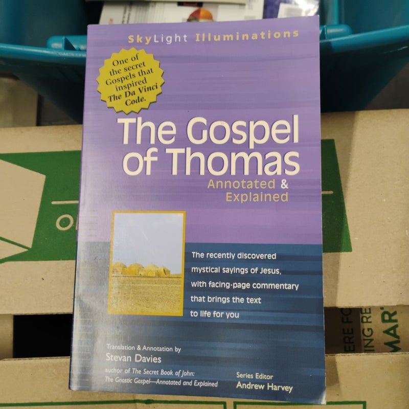 The Gospel of Thomas Annotated & Explained 