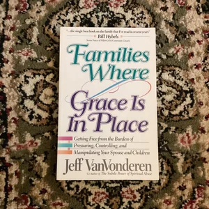 Families Where Grace Is in Place