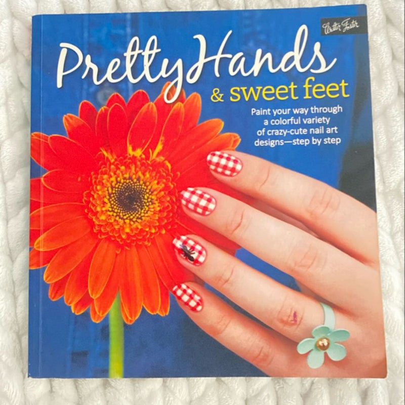 Pretty Nails & Sweet Feet 