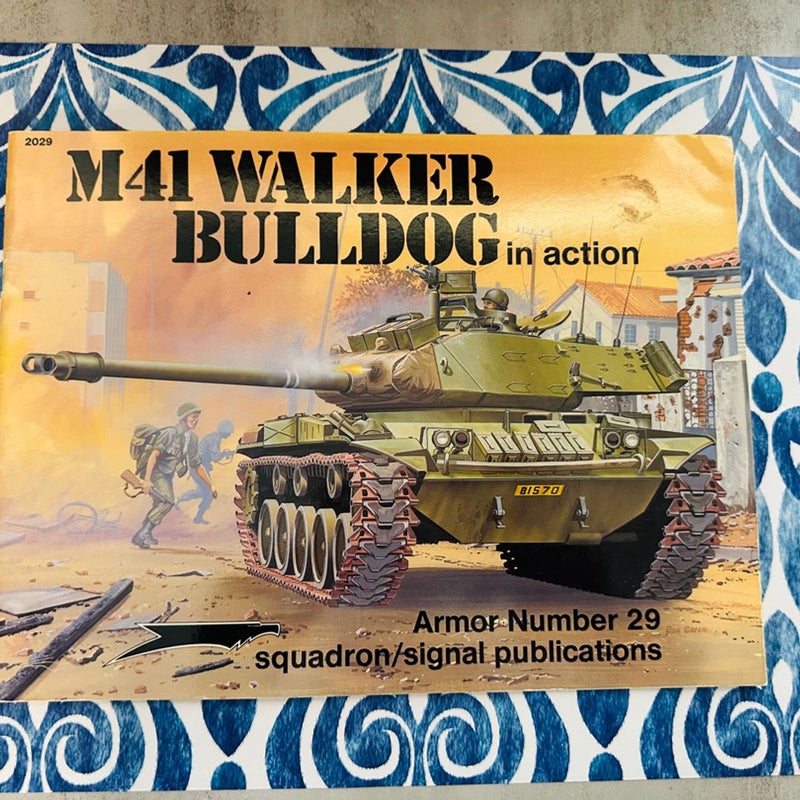 M-41 Walker Bulldog in Action