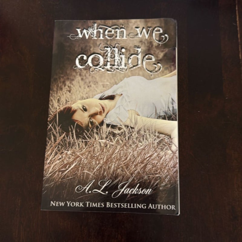 When We Collide