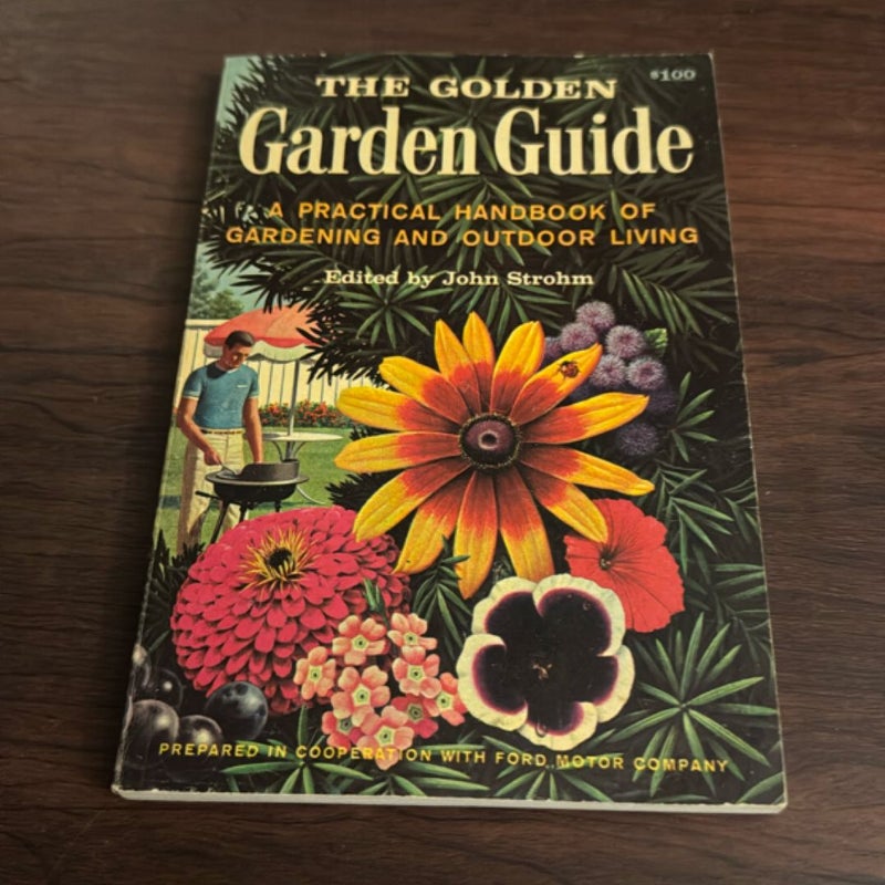 The Golden Garden Guide