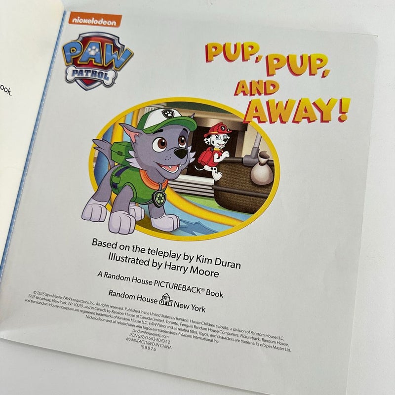 Paw Patrol-Pup, Pup, and Away!
