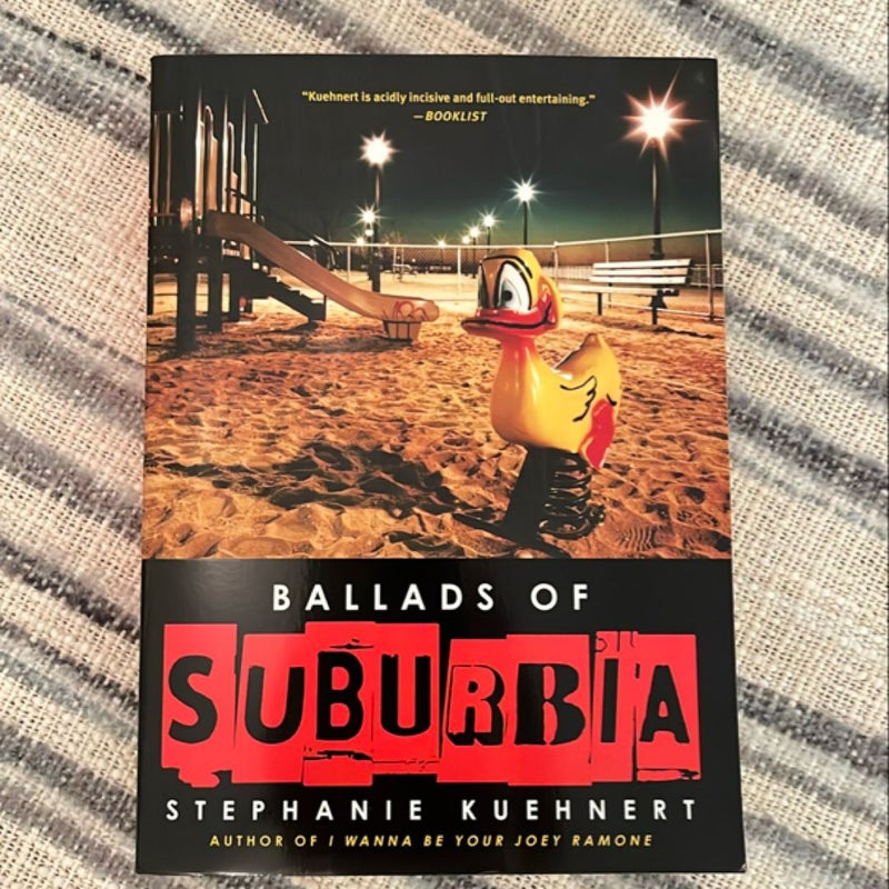 Ballads of Suburbia