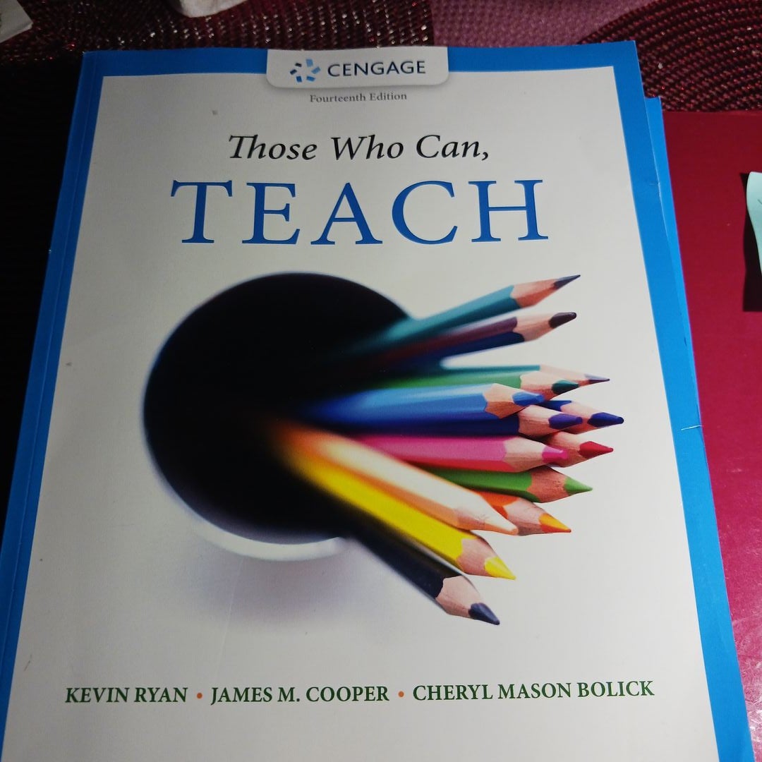 Those Who Can, Teach