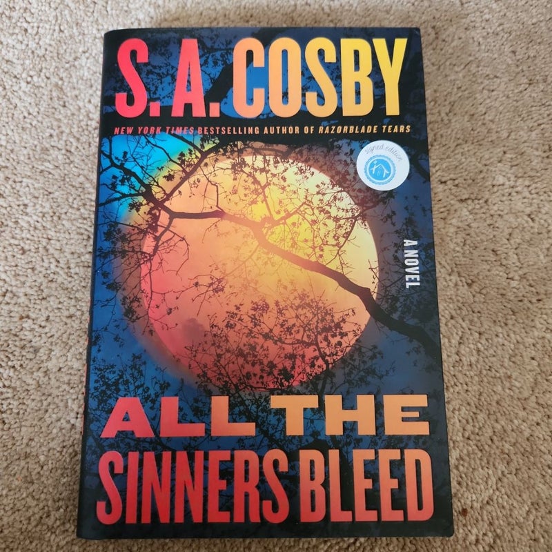 All the Sinners Bleed *Signed*