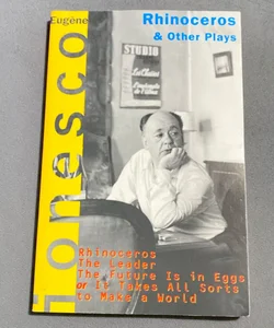 Rhinoceros and Other Plays