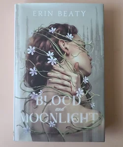 Blood and Moonlight - Autographed 