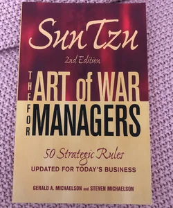 Sun Tzu - the Art of War for Managers