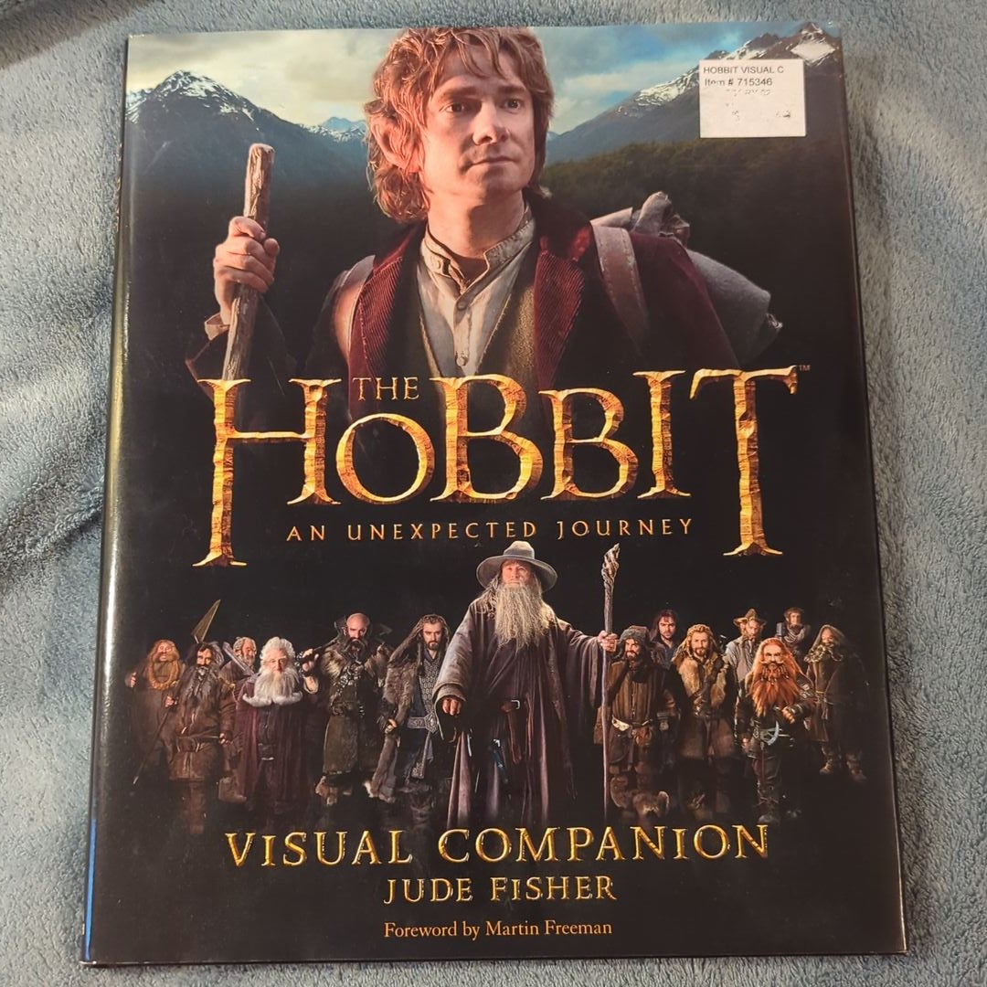 The Hobbit: An Unexpected Journey - Visual Companion by Jude Fisher