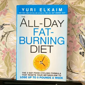 The All-Day Fat-Burning Diet