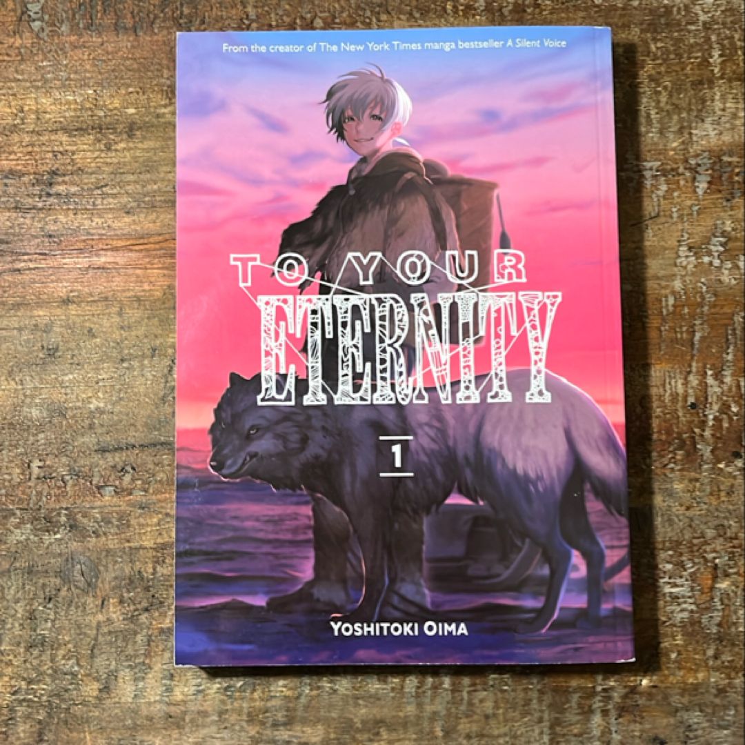 To Your Eternity 1