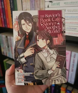 The Savior's Book Cafe Story in Another World (Manga) Vol. 1