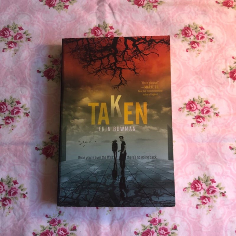 Taken