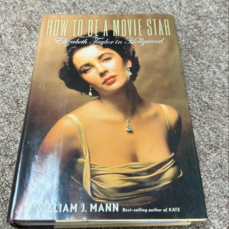 How to Be a Movie Star