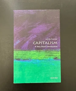 Capitalism: a Very Short Introduction