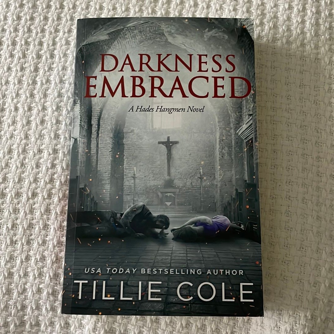 Darkness Embraced