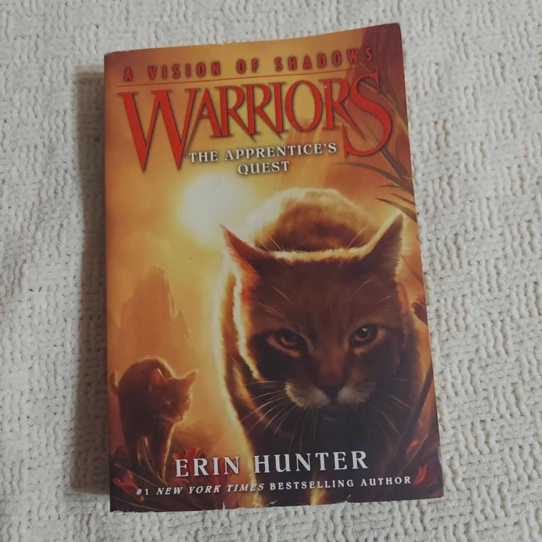 Warriors: a Vision of Shadows #1: the Apprentice's Quest