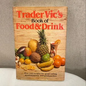 Trader Vic's Book of Food and Drink