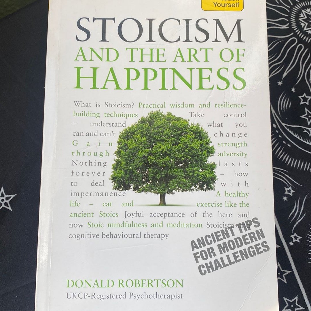 Stoicism and the Art of Happiness
