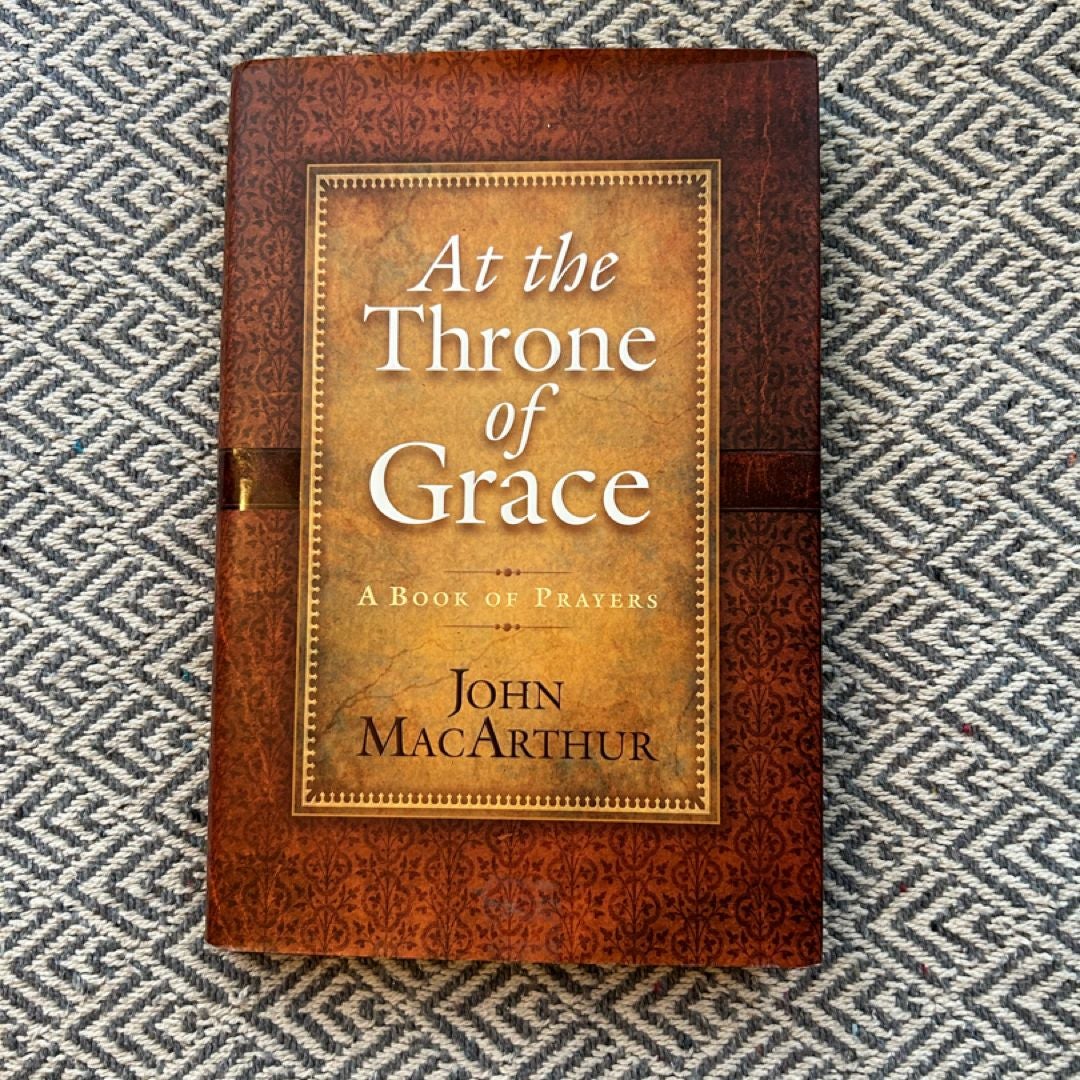 At the Throne of Grace