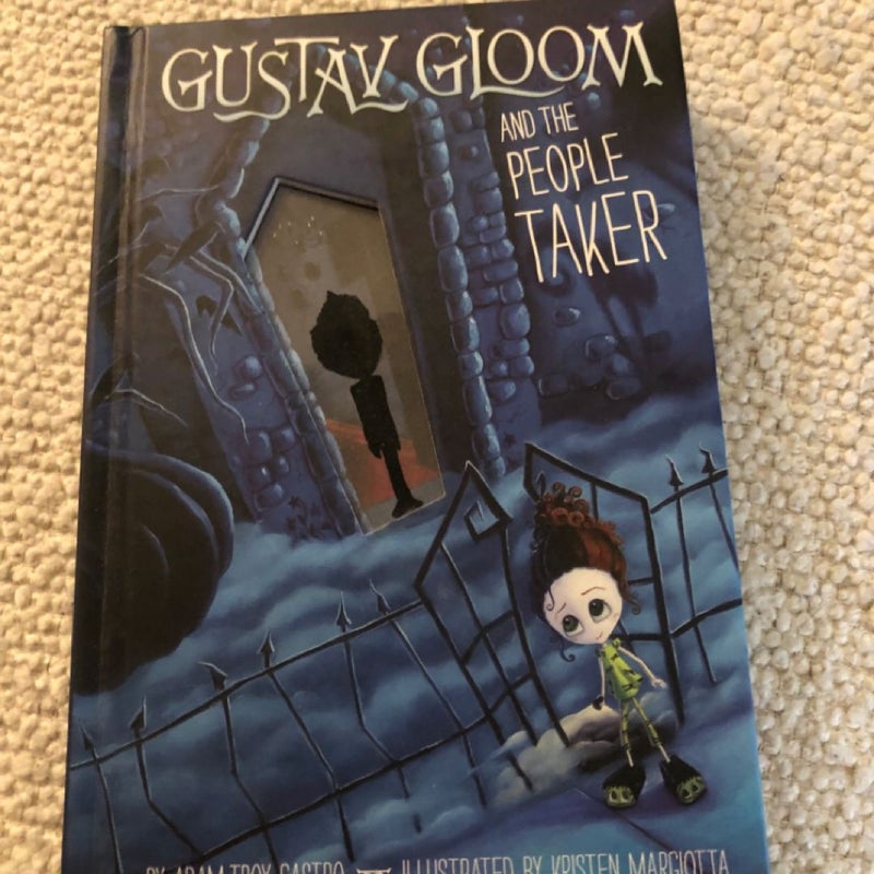 Gustav Gloom and the People Taker #1