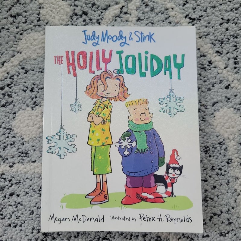 Judy Moody and Stink: the Holly Joliday